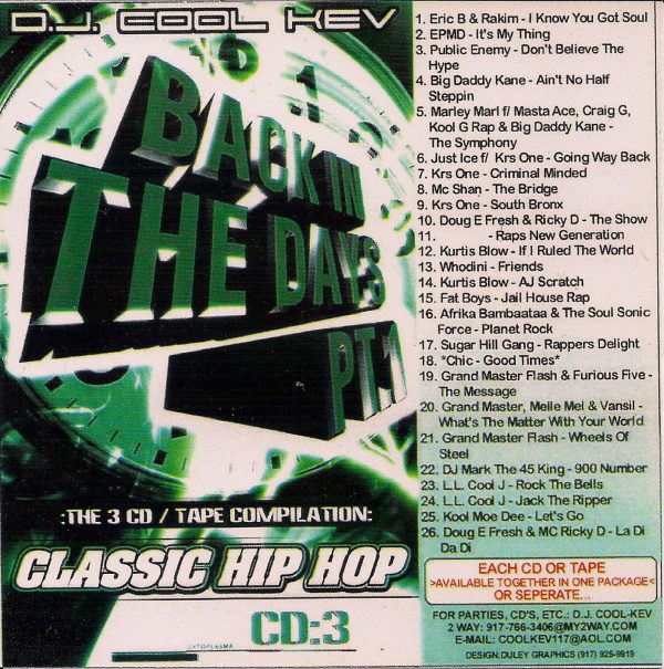 DJ Cool Kev – Back In The Days Pt.1 CD # 3, Old School Downloads, Throwback Downloads, Old School Hip Hop, Old School R&B, Mixtape Downloads