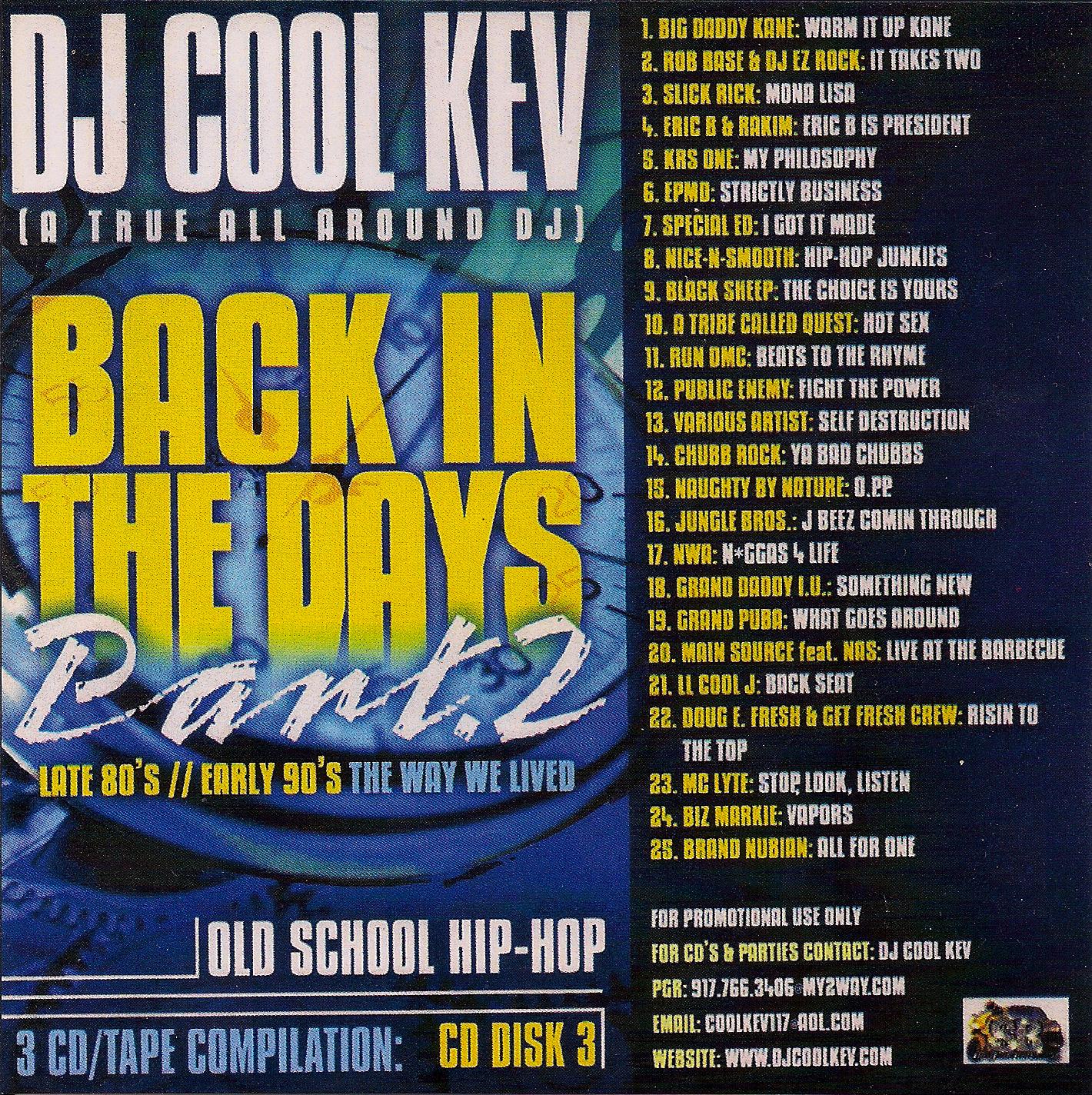 DJ Cool Kev – Back In The Days Pt.2 CD # 3, Old School Downloads, Throwback Downloads, Old School Hip Hop, Old School R&B, Mixtape Downloads