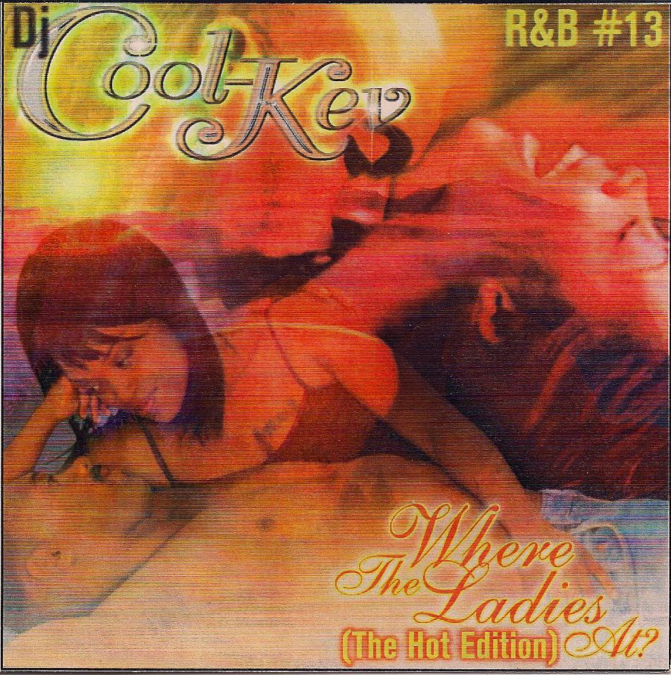 DJ Cool Kev – R&B 13, R&B, RNB, Throwback R&B, Mixtape Downloads, Downloads