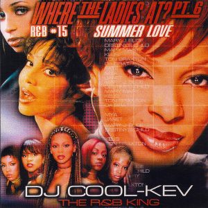 DJ Cool Kev – R&B 15, R&B, RNB, Throwback R&B, Mixtape Downloads, Downloads