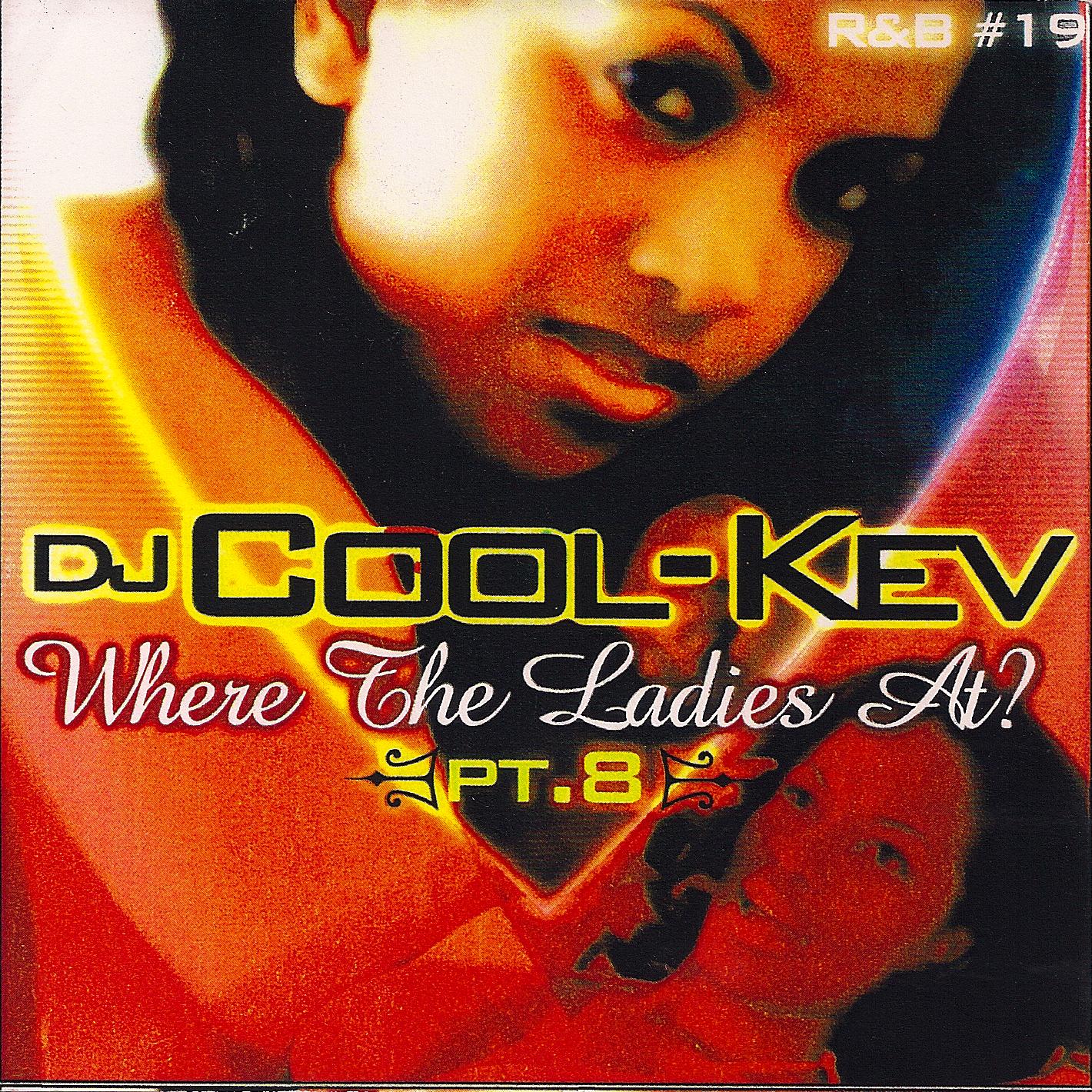 DJ Cool Kev – R&B 19, R&B, RNB, Throwback R&B, Mixtape Downloads, Downloads