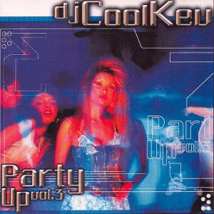DJ Cool Kev – Party Up 3, Hip Hop, R&B, Throwback Hip Hop, Mixtape Downloads, Downloads