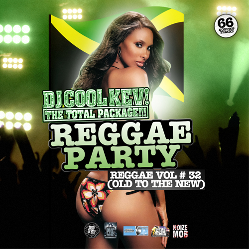 DJ Cool Kev – REGGAE 32, Reggae, Throwback Reggae, Dancehall Reggae, Mixtape Downloads, Downloads