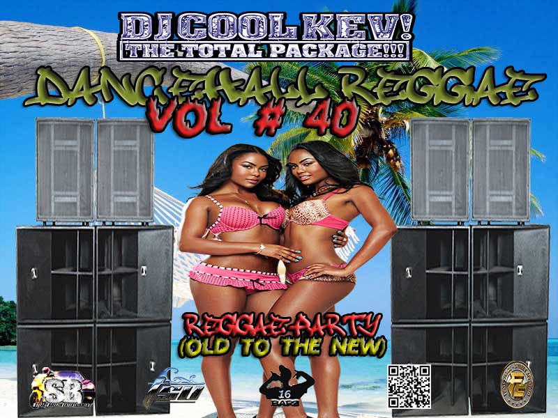 DJ Cool Kev – REGGAE 40, Reggae, Dancehall Reggae, Throwback Reggae, Mixtape Downloads, Downloads